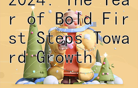 2024: The Year of Bold First Steps Toward Growth